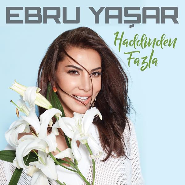 Ebru Yaşar - Ben Ne Yangınlar Gördüm