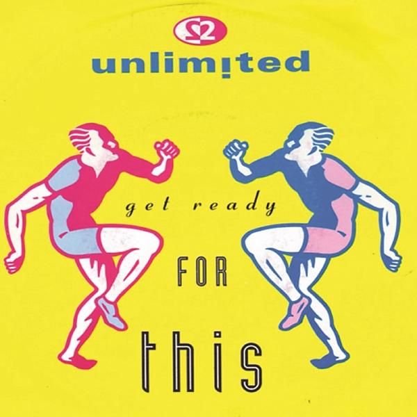 2 Unlimited - Get Ready For This (Rap Version)