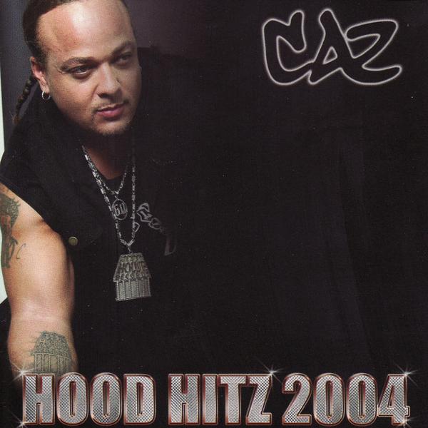 Альбом Hood Hitz исполнителя Caz