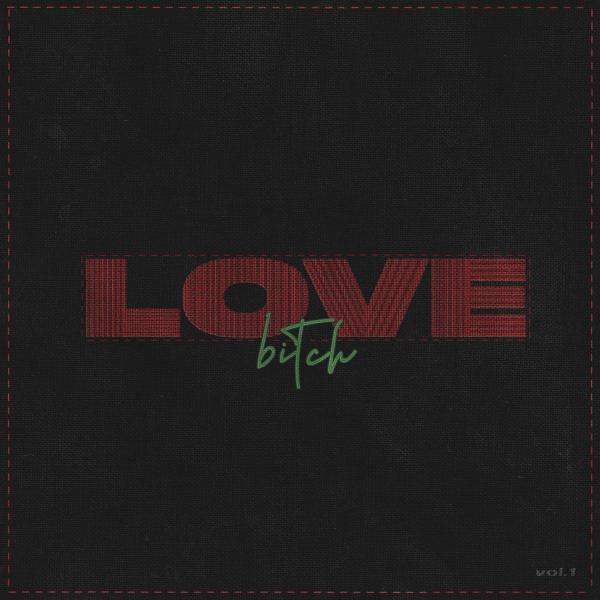 Love Bitch