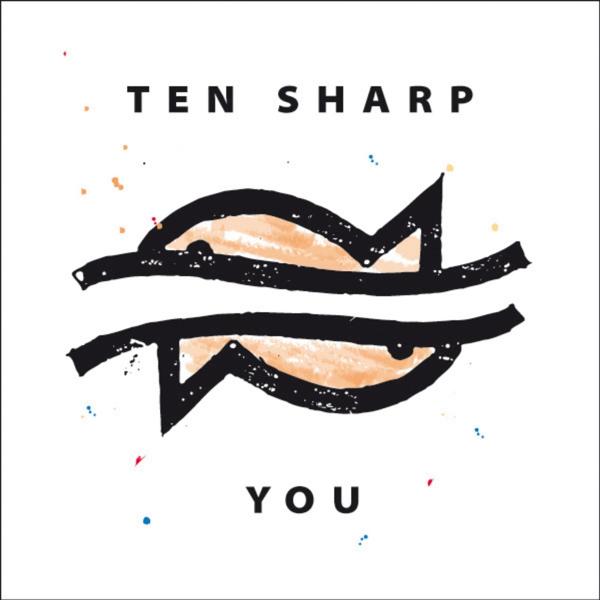 Альбом You исполнителя Ten Sharp