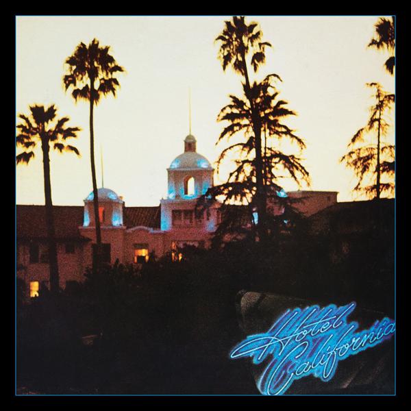 Eagles - The Last Resort (2013 Remaster)