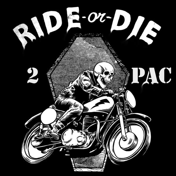 Альбом Ride or Die исполнителя 2Pac