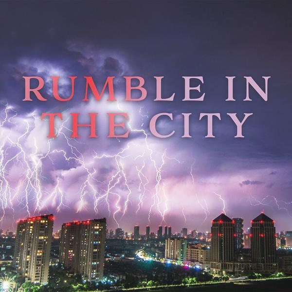 Альбом Rumble in the City исполнителя Various Artists