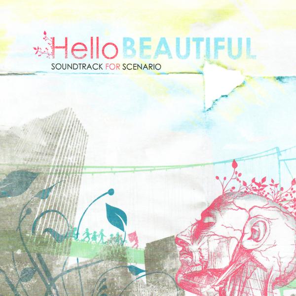 Hello Beautiful - We Are