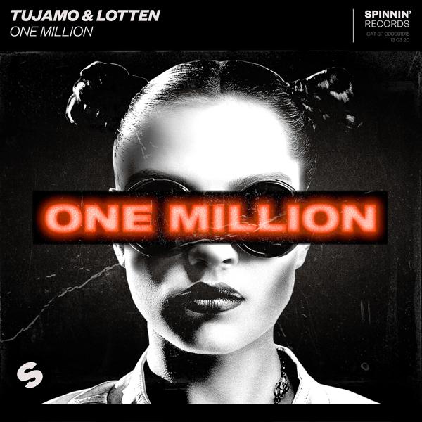 Tujamo, LOTTEN - One Million