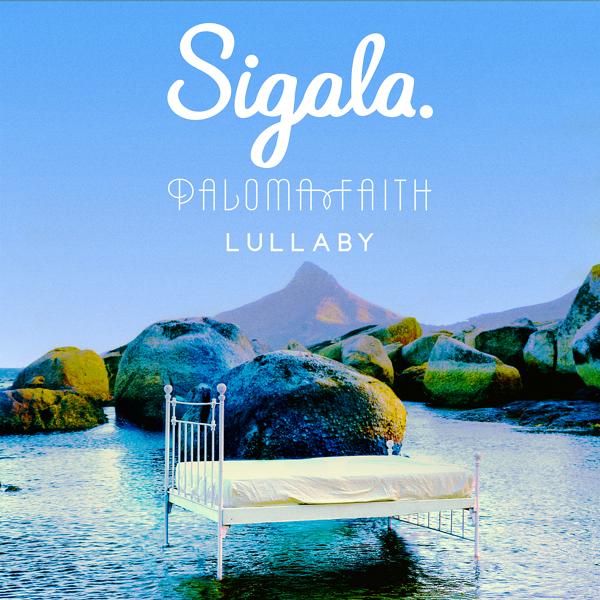 Sigala, Paloma Faith - Lullaby