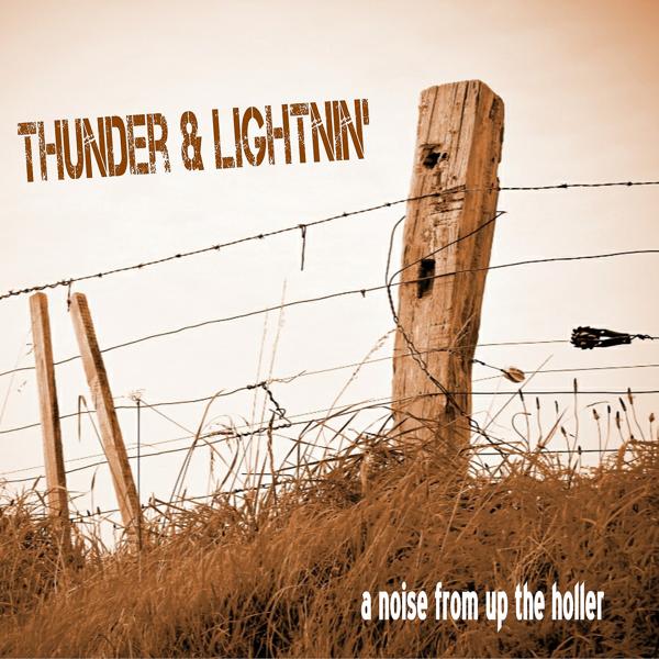 A Noise from up the Holler