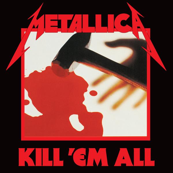 Альбом Kill 'Em All исполнителя Metallica