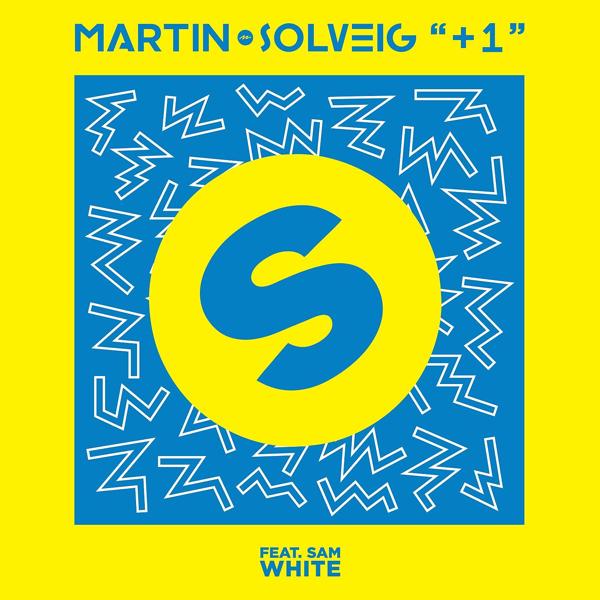 Martin Solveig, SAM WHITE - +1 (feat. Sam White) [Radio Edit]