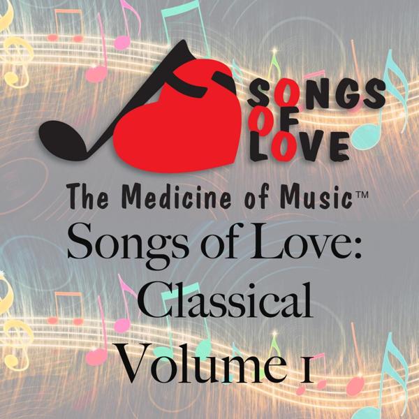 Альбом Songs of Love: Classical, Vol. 1 исполнителя Various Artists
