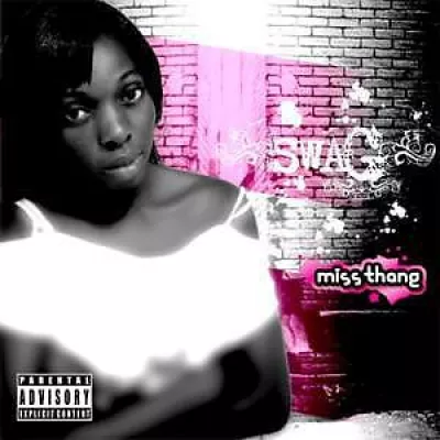 Miss Thang