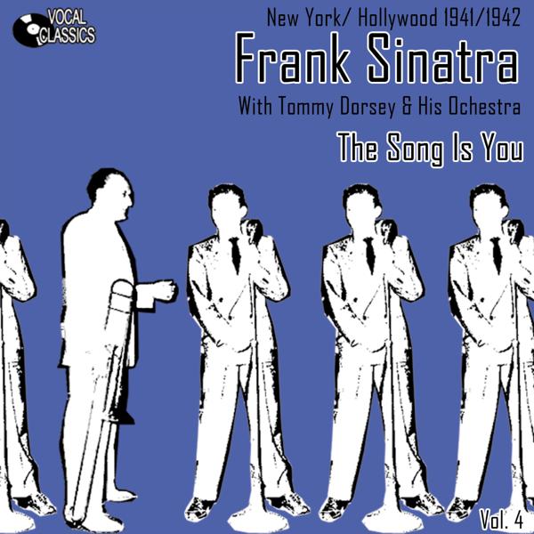 Frank Sinatra, Tommy Dorsey - Poor You