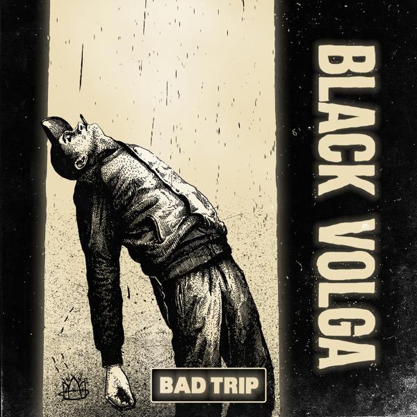 Альбом Badtrip исполнителя BLACK VOLGA
