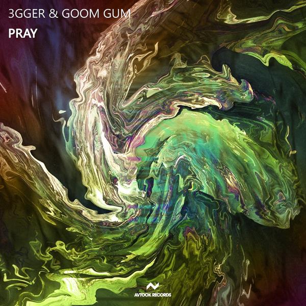 3gger, Goom Gum - Pray