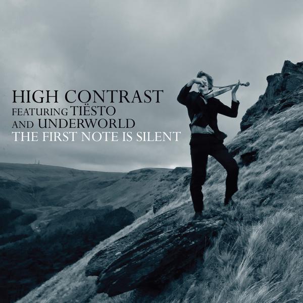 High Contrast, Tiësto, Underworld - The First Note Is Silent (feat. Tiësto & Underworld) [Radio Edit]