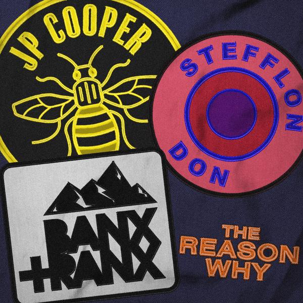 JP Cooper, Stefflon Don, Banx & Ranx - The Reason Why