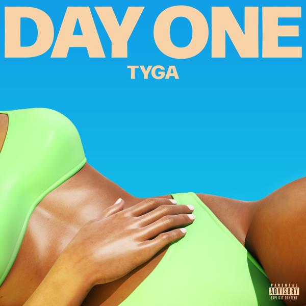 Tyga - Day One