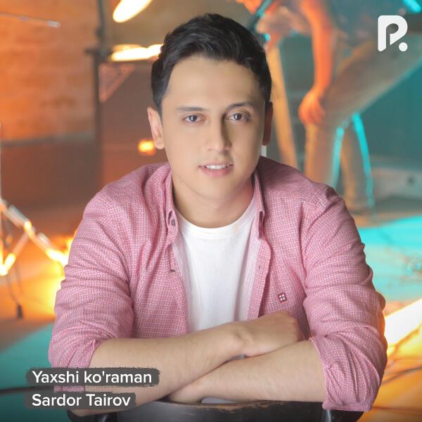 Sardor Tairov все песни в mp3