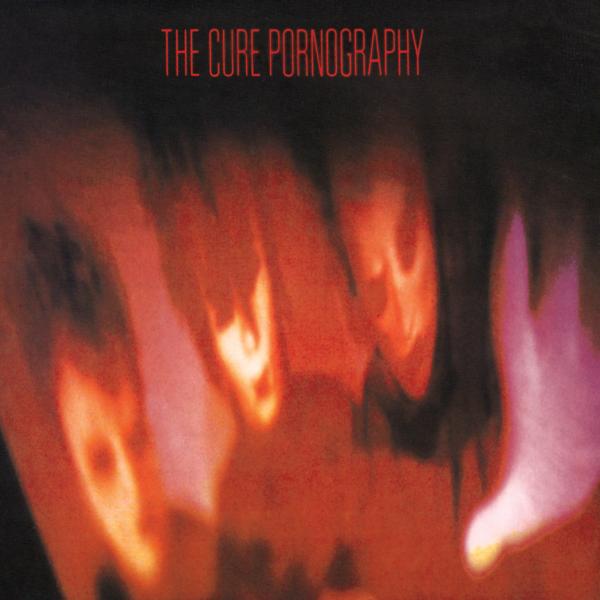 Альбом Pornography исполнителя The Cure