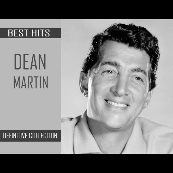 Альбом Dean Martin Definitive Collection Best Hits исполнителя Dean Martin