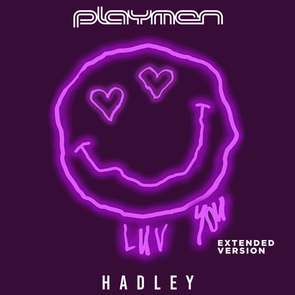 Playmen, Hadley - Luv You (Extended Version)