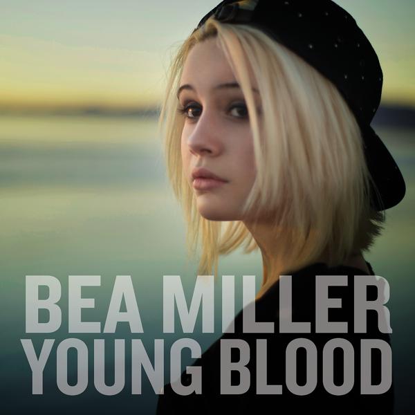 Bea Miller - Young Blood