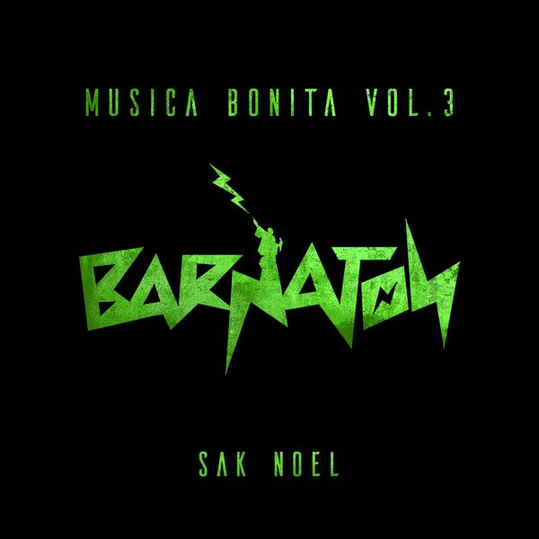 Альбом Musica Bonita, Vol. 3 исполнителя Sak Noël