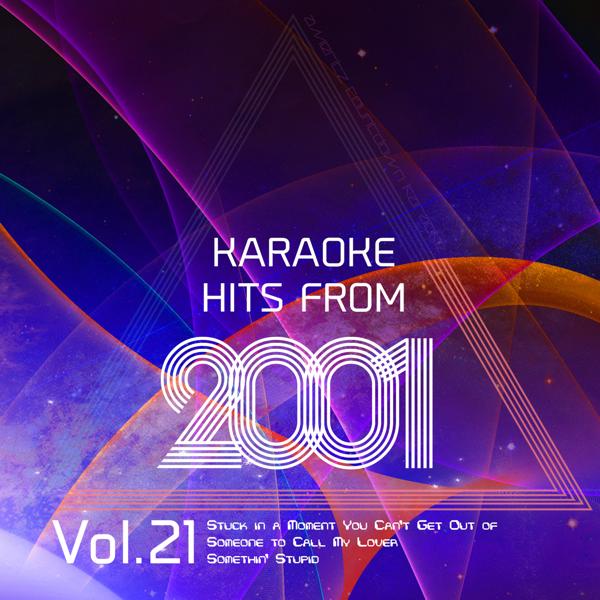 Альбом Karaoke Hits from 2001, Vol. 21 исполнителя Ameritz Countdown Karaoke