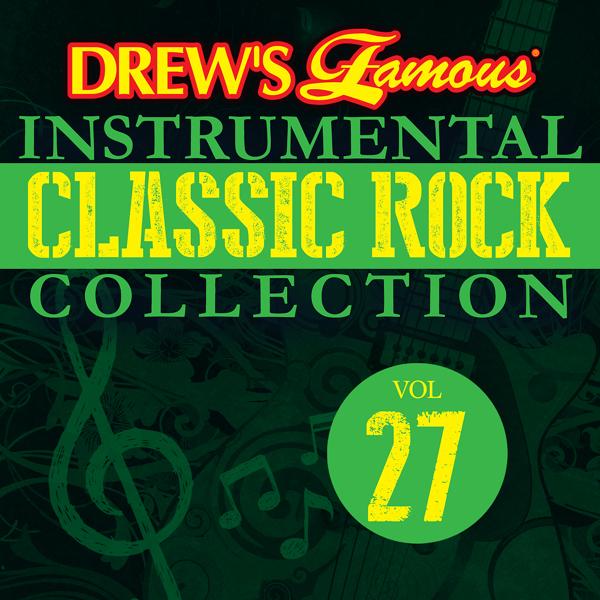 Альбом Drew's Famous Instrumental Classic Rock Collection исполнителя The Hit Crew