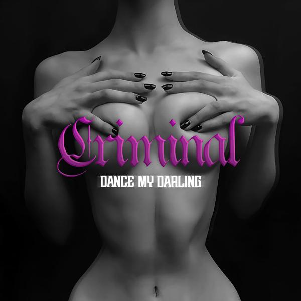 Dance My Darling все песни в mp3
