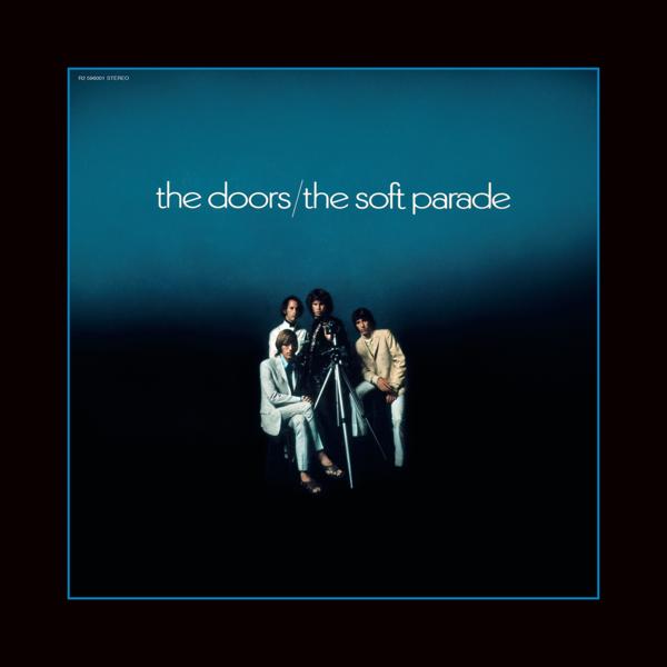 Альбом The Soft Parade (50th Anniversary Deluxe Edition) исполнителя The Doors