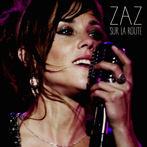 ZAZ - Comme ci, comme ça (Sur la route Live 2015)