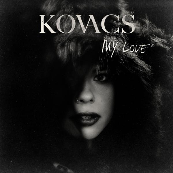 Альбом My Love исполнителя Kovacs