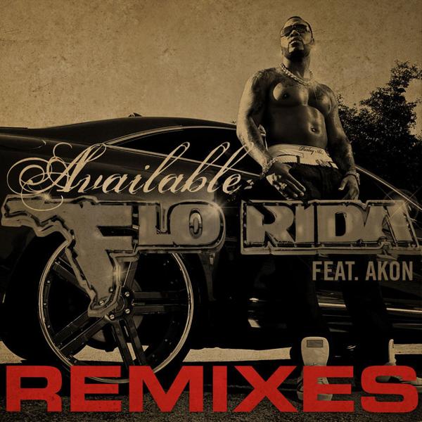 Flo Rida - Available (feat. Akon) - Benny Benassi Remix Edit