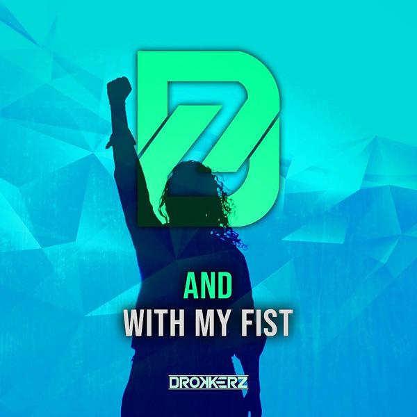Альбом With My Fist исполнителя And