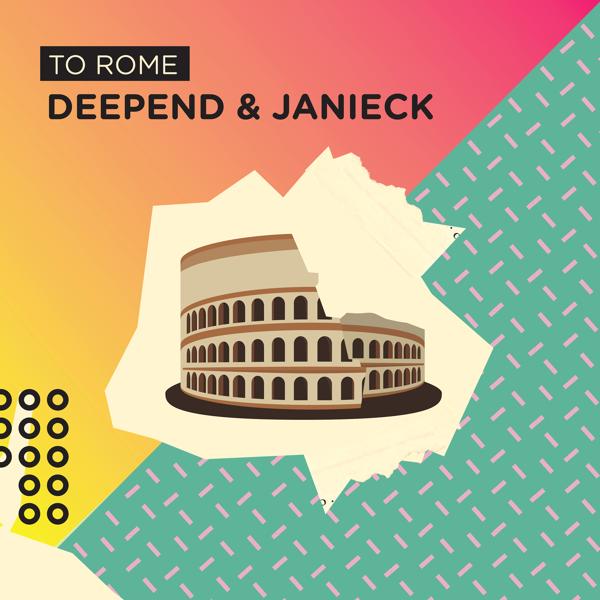 Deep End, Janieck - To Rome