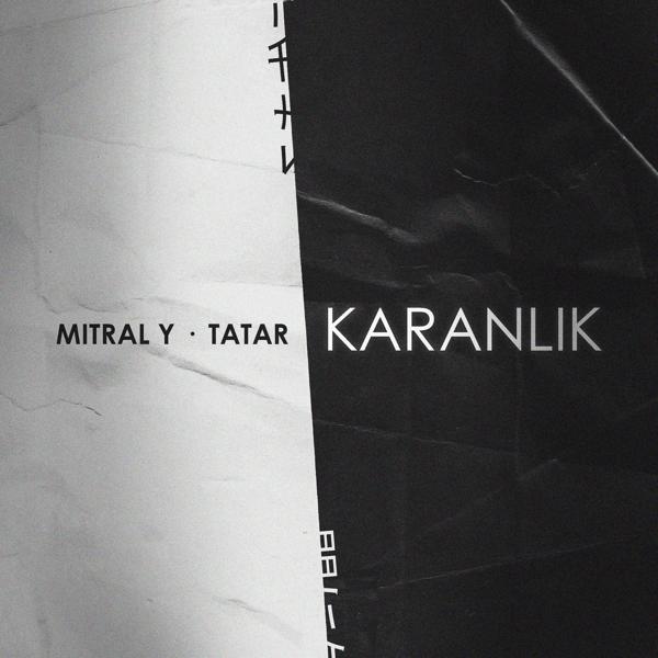 Tatar, Mitral Y - Karanlık