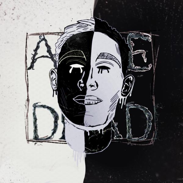 Alive - Dead