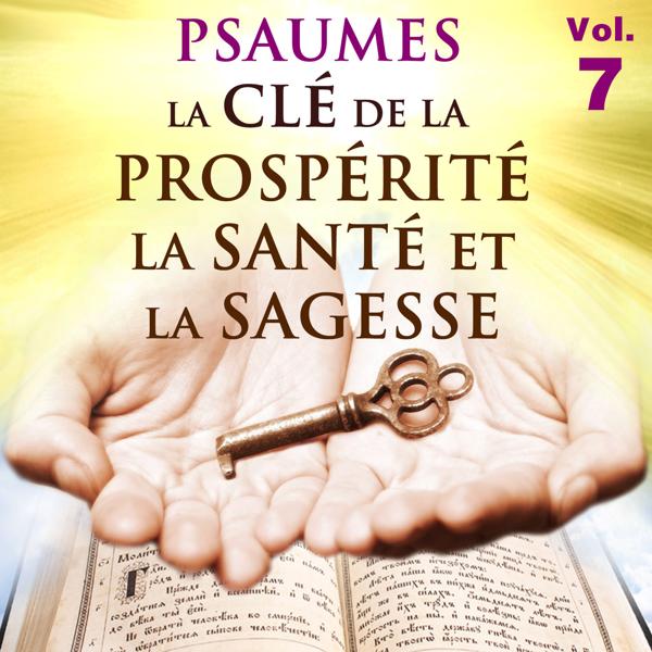 Альбом Psaumes la clé de la prospérité, la santé et la sagesse, Vol. 7 исполнителя David & The High Spirit