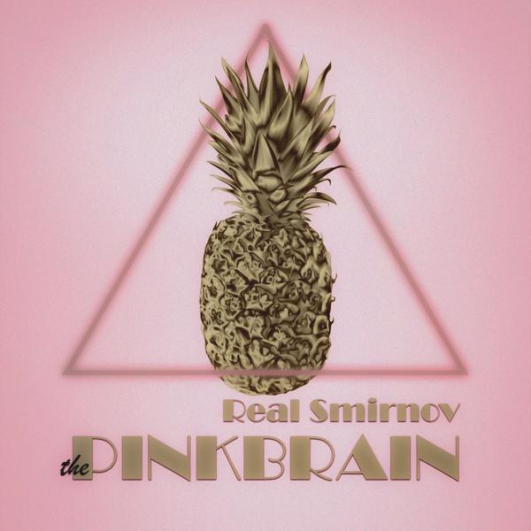 Альбом Hit исполнителя Real Smirnov, The Pinkbrain