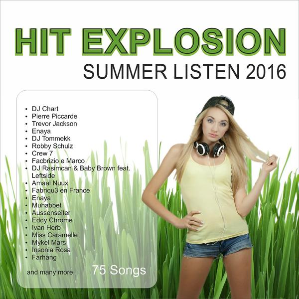 Hit Explosion: Summer Listen 2016