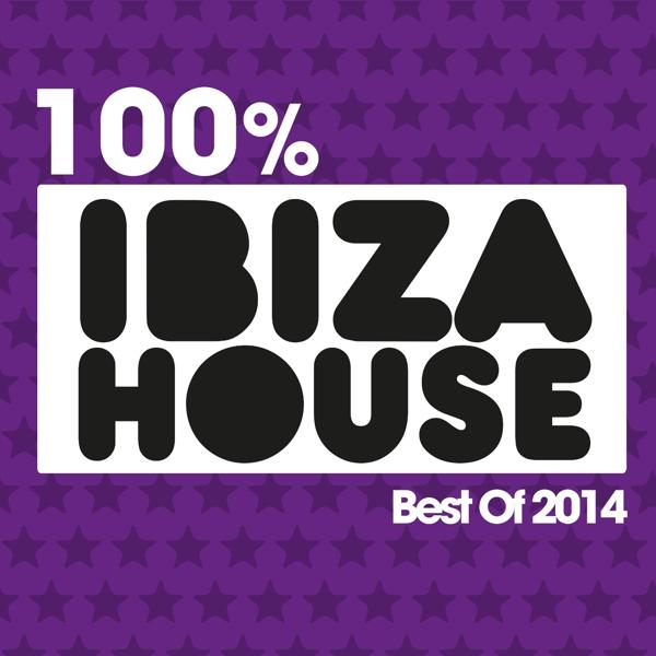 Альбом 100% Ibiza House исполнителя Various Artists