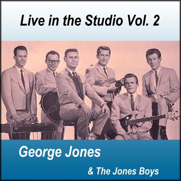 George Jones, The Jones Boys - I'd Still Want You