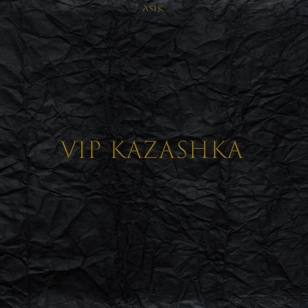 ASIK - vip kazashka