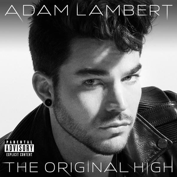 Альбом The Original High исполнителя Adam Lambert