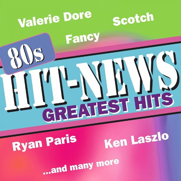 Альбом 80s Hit News исполнителя Various Artists