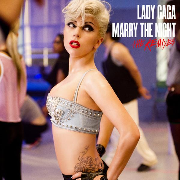 Альбом Marry The Night (The Remixes) исполнителя Lady Gaga