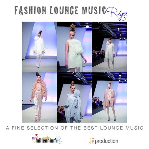 Альбом Fashion Lounge Riga исполнителя Fly Project