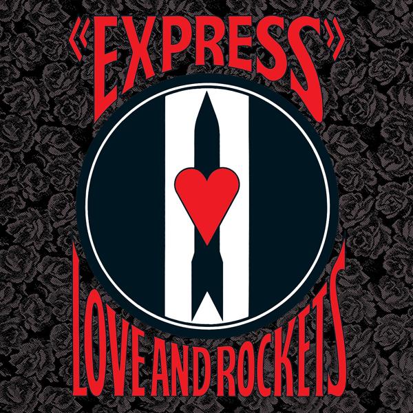 Love and Rockets - Love Me